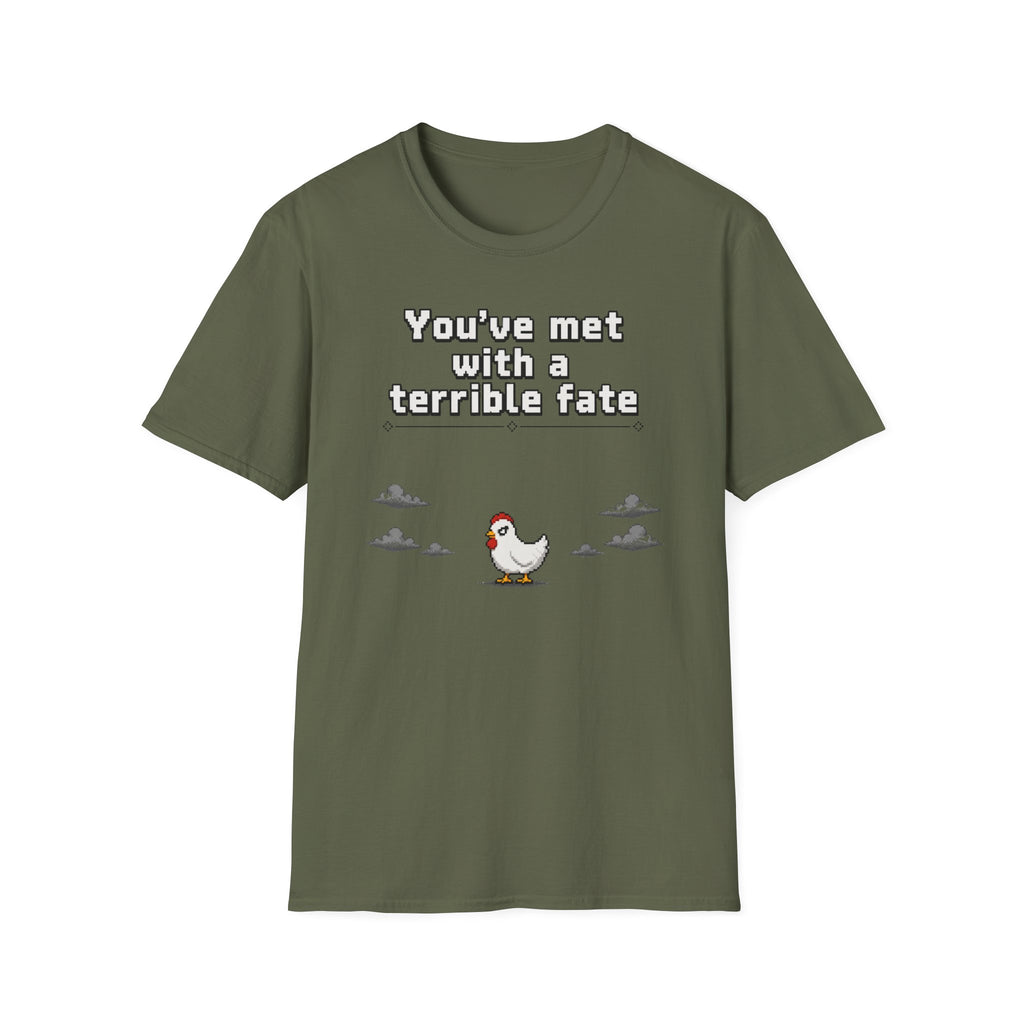 Terrible fate chicken T-Shirt