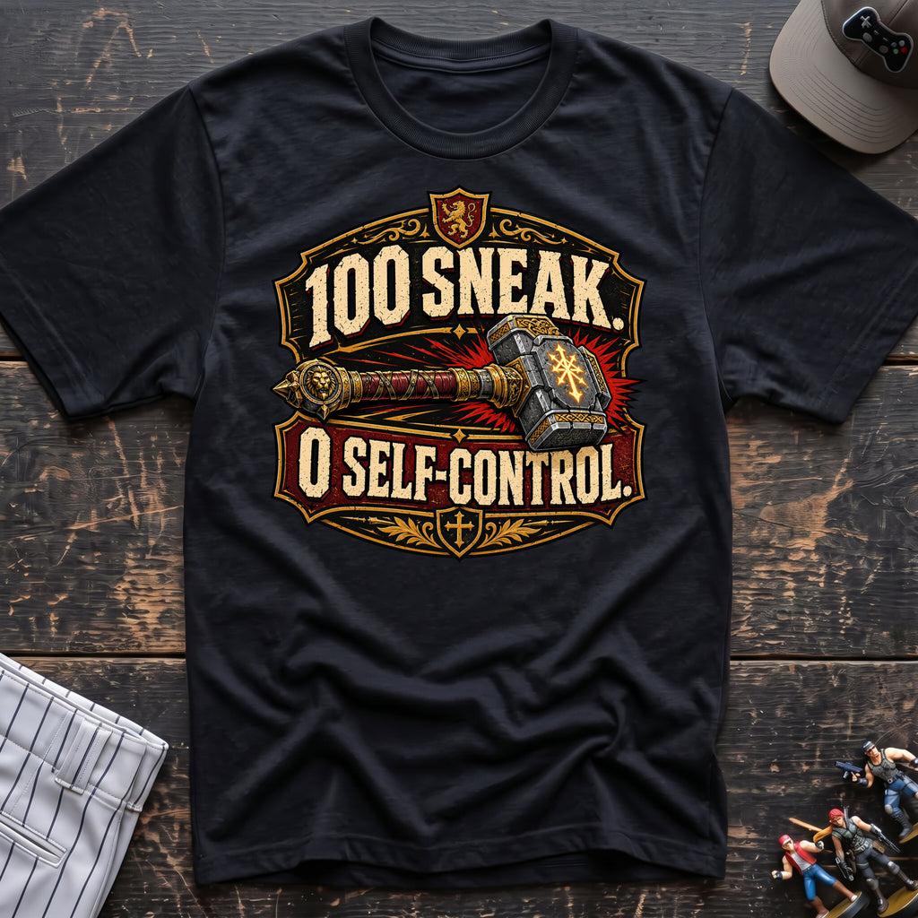 100 sneak 0 self-control T-Shirt
