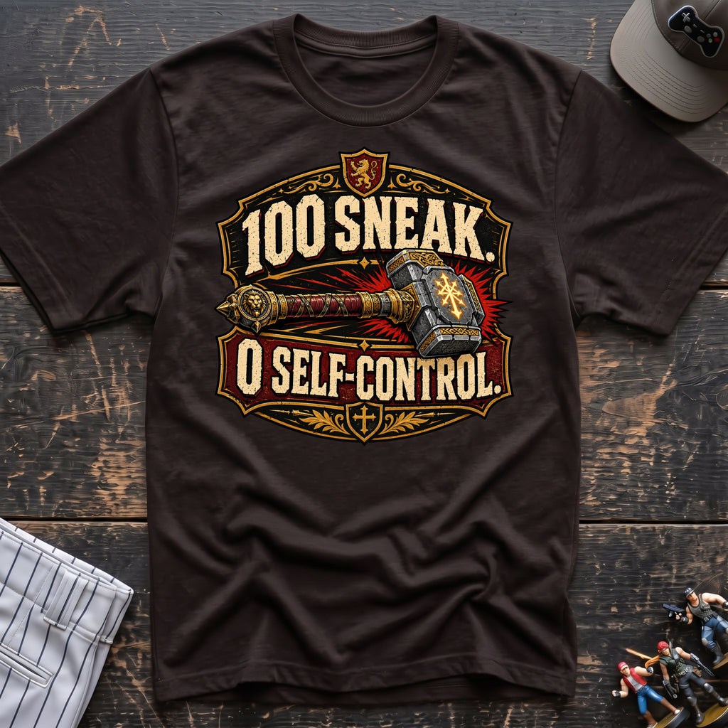 100 sneak 0 self-control T-Shirt