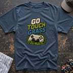 Go Touch Grass 3 T-Shirt