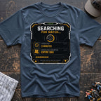 Searching for match T-Shirt