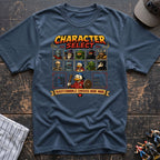 Select your character T-Shirt