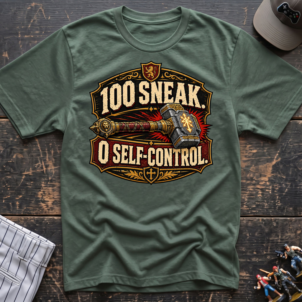 100 sneak 0 self-control T-Shirt