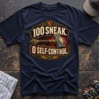 100 sneak 0 self-control T-Shirt