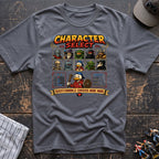 Select your character T-Shirt