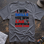 Win with Skill T-Shirt