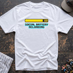 Social battery T-Shirt