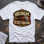 100 sneak 0 self-control T-Shirt