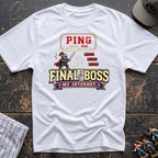 Ping final boss T-Shirt